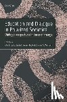  - Education and Dialogue in Polarized Societies