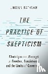Rathnam, Lincoln (Assistant Professor of Political Science - The Practice of Skepticism