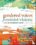 Shaw, Susan M., Lee, Janet - Gendered Voices, Feminist Visions