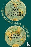 Kraemer, David (Joseph J. and Dora Abbell Librarian - Embracing Exile
