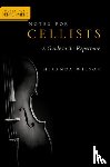 Wilson, Miranda (Professor of Cello - Notes for Cellists