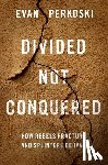 Perkoski, Evan (Assistant Professor of Political Science - Divided Not Conquered
