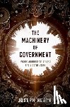 Heath, Joseph (Professor - The Machinery of Government
