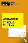  - Management of Sickle Cell Pain