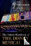  - The Oxford Handbook of the Disney Musical
