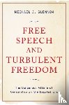 Glennon, Michael J. (Professor of Constitutional and International Law - Free Speech and Turbulent Freedom