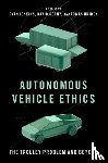  - Autonomous Vehicle Ethics