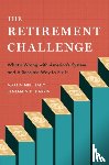 Baily, Martin Neil (Senior Fellow Emeritus, Harris, Benjamin H. (Assistant Secretary for Economic Policy - The Retirement Challenge