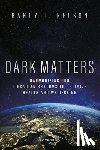 Nelson, Randy J. (Professor and Chair - Dark Matters
