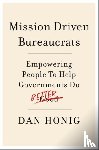 Honig, Dan (Associate Professor of Public Policy - Mission Driven Bureaucrats