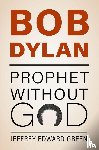 Green, Jeffrey Edward (Professor of Political Science - Bob Dylan