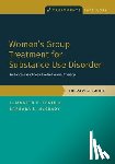 Epstein, Elizabeth E. (, McCrady, Barbara S. ( - Women's Group Treatment for Substance Use Disorder
