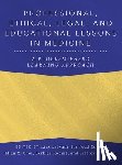 Lalwani, Kirk - Professional, Ethical, Legal, and Educational Lessons in Medicine