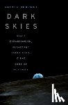 Deudney, Daniel (Professor of Political Science and International Relations - Dark Skies