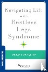 Spector, Andrew R. (Associate Professor - Navigating Life with Restless Legs Syndrome
