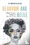 Belle, Kathryn Sophia (Associate Professor of Philosophy - Beauvoir and Belle