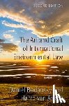 Bodansky, Daniel (Woodruff Chair of International Law; Associate Dean for Faculty, van Asselt, Harro (Hatton Professor of Climate Law - The Art and Craft of International Environmental Law