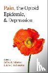  - Pain, the Opioid Epidemic, and Depression