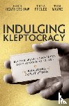 Heathershaw, John (Professor of International Relations, Prelec, Tena (Assistant Professor, Mayne, Tom (Research Fellow - Indulging Kleptocracy