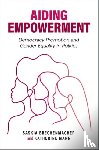 Brechenmacher, Saskia (Fellow in the Democracy, Mann, Katherine (PhD candidate and Cambridge Trust Scholar - Aiding Empowerment