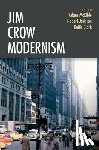  - Jim Crow Modernism