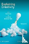 Sawyer, R. Keith (Morgan Distinguished Professor in Educational Innovations, Henriksen, Danah (Associate Professor of Educational Leadership & Innovation - Explaining Creativity