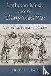 Stauff, Derek L. (Associate Professor of Music - Lutheran Music and the Thirty Years War