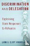 Abdelaaty, Lamis (Assistant Professor of Political Science - Discrimination and Delegation