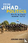 Drevon, Jerome (Senior analyst on Jihad and Modern Conflict - From Jihad to Politics