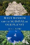 Lucero, Lisa J. (Professor of Anthropology - Maya Wisdom and the Survival of Our Planet
