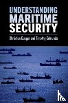 Bueger, Christian (Professor of International Relations, Edmunds, Timothy (Professor of International Security - Understanding Maritime Security