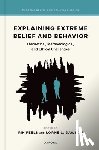  - Explaining Extreme Belief and Behavior