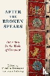  - After the Broken Spears