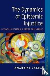 Catala, Amandine (Professor - The Dynamics of Epistemic Injustice