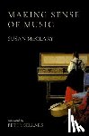 McClary, Susan (Fynette H. Kulas Professor of Music - Making Sense of Music
