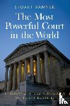 Banner, Stuart (Norman Abrams Distinguished Professor of Law - The Most Powerful Court in the World