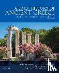 Pomeroy, Sarah B. - A Brief History of Ancient Greece: Politics, Society, and Culture