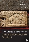  - The Oxford Handbook of the Merovingian World
