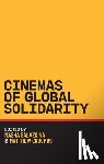  - Cinemas of Global Solidarity