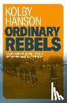 Hanson, Kolby (Assistant Professor of Government - Ordinary Rebels