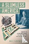 Caroli, Betty Boyd (Historian - A Slumless America