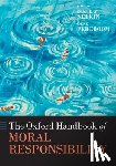  - The Oxford Handbook of Moral Responsibility