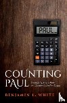 White, Benjamin L. (Associate Professor of Religion - Counting Paul