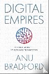 Bradford, Anu (Henry L. Moses Professor of Law and International Organizations - Digital Empires