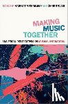  - Making Music Together