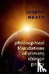 Heath, Joseph (Professor - Philosophical Foundations of Climate Change Policy