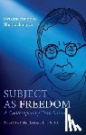 Bhattacharyya, Krishnachandra ( - Subject as Freedom