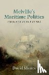Mence, David (Honorary Associate - Melville's Maritime Politics