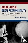 Poznansky, Michael (Associate Professor - Great Power, Great Responsibility