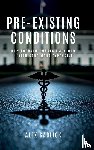 Garlick, Alex (Assistant Professor of Political Science - Pre-Existing Conditions